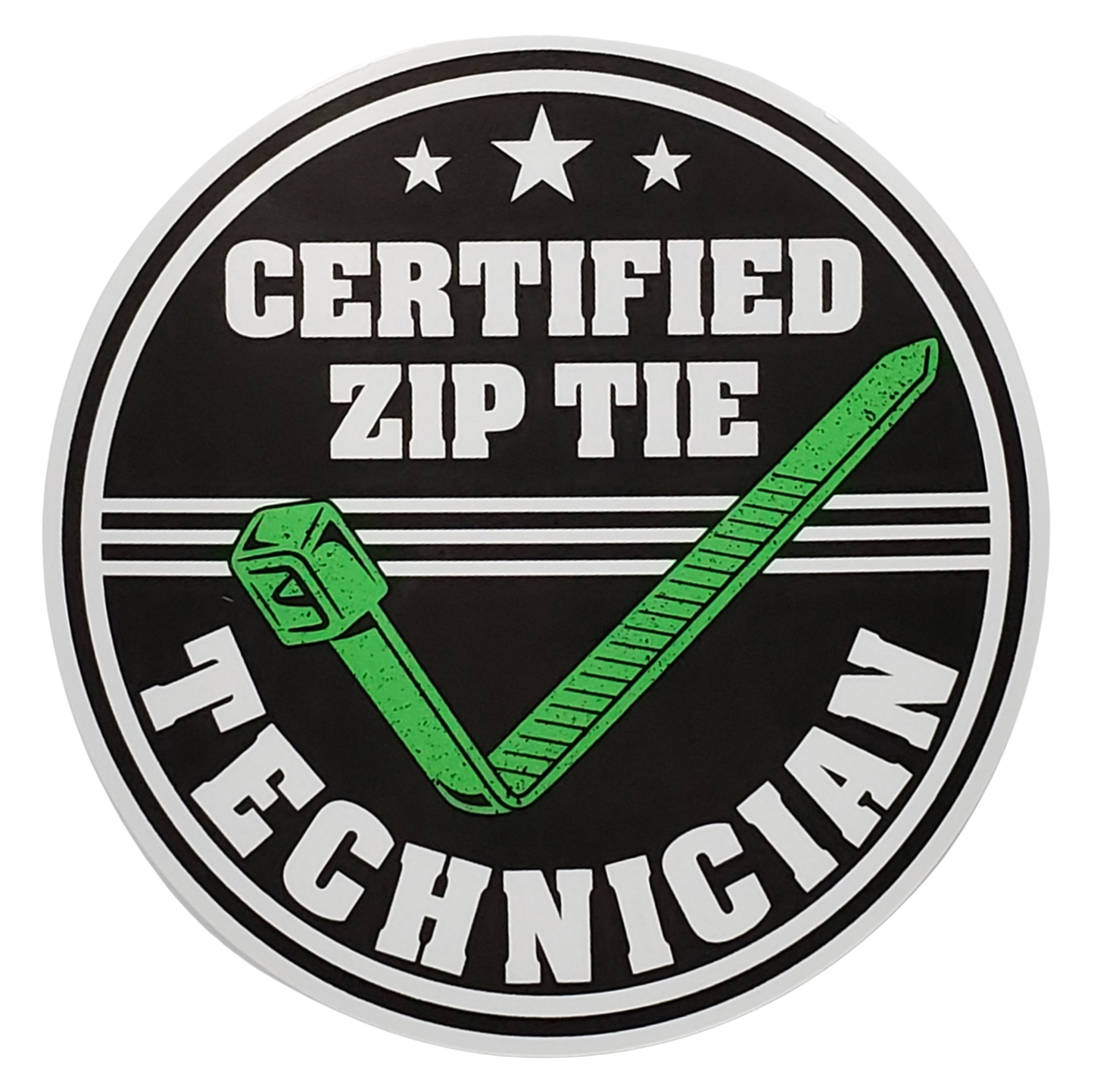 CERTIFIED ZIP TIE TECHNICIAN Decal ~ Green and Black